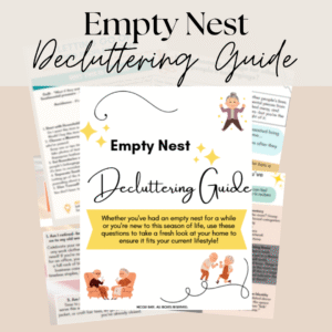 Empty Nest Declutter Guide